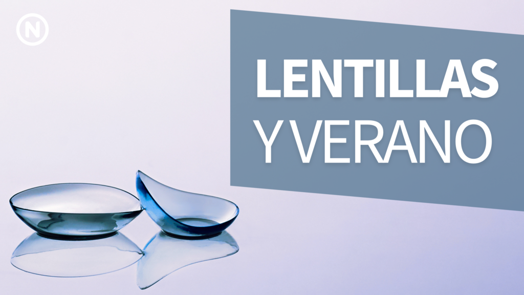 Lentillas En Verano Todo Lo Que Necesitas Saber Comunidad Natural