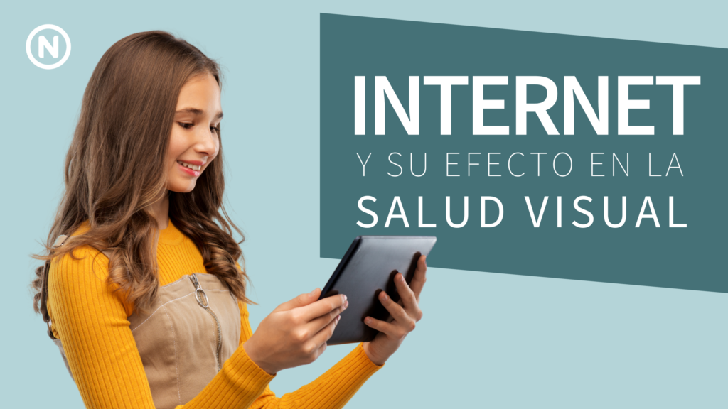 EFECTO DE INTERNET EN LA SALUD VISUAL Comunidad Natural